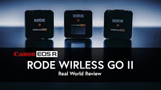 Rode Wireless Go II | How does it REALLY work... | CANON EOS R6