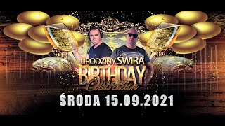 DJ ŚWIRU On Air ★ URODZINOWY STREAM ★ (15.09.2021)