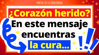 💌DIOS DICE ¿Corazón herido En este mensaje encuentras la cura...💖 Mensaje de Dios Para Ti Hoy