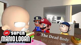 Sml Gmod Remake - The Dead Body Soundtrack What's going on here?!