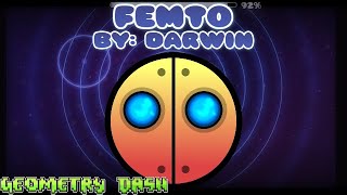 Geometry Dash [2.11] - Femto - By: Darwin