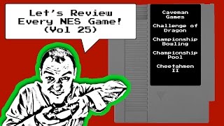 NES AtoZ 25 | Caveman Games, Challenge of Dragon, Championship Bowling & Pool and Cheetahmen II