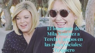 El homenaje de Mila Ximénez a Terelu Campos en las redes sociales: "Te quiero