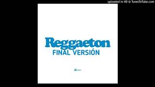 J BALVIN REGGAETON (FULL VERSION) FT DON OMAR + TEGO CALDERON + WISIN & YANDEL + JOWELL Y RANDY + DA