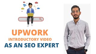 How to make Introduction Video for Upwork - SEO Expert | SEO Professional |SEO In-depth audit