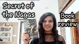 The Secret Of The Nagas| Shiva Trilogy By Amish Tripathi| book reviews|  Books' Gossip