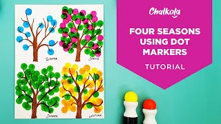 How To Draw A Four Seasons Tree Using Dot Markers