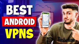 The Best VPN for Android in 2024 | Top 3 VPN Options for your Android Phone