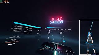 🔴 Beat Saber - Camera Test - [~~]