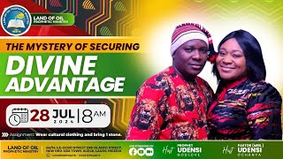 THE MYSTERY OF SECURING DIVINE ADVANTAGE SERVICE