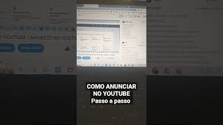 COMO ANUNCIAR NO YOUTUBE | ANÚNCIO NO YOUTUBE | Passo a passo