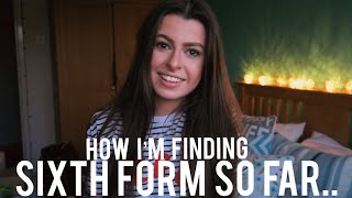 HOW I'M FINDING SIXTH FORM SO FAR... YEAR 12 | HelloAmyy