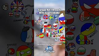 Europe But I Made It With Countryballs! inspired@GreeceBall472#mapping #geography #europe #history