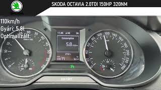 Fogyasztás teszt: SKODA OCTAVIA 2.0TDI 150HP 320NM OPTIMALIZÁLÁS 📈 179HP 421NM |DYNOTECH CHIPTUNING|