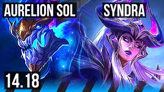 AURELION SOL vs SYNDRA (MID) | Godlike, 600+ games | EUW Diamond | 14.18