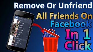 How To Remove Multiple (All) Friends From Facebook In One Click 2022 | Unfriend All Friends In F.B