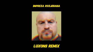 Złoty/Ader - Impreza Rozjebana (LUXONS REMIX) 2021 (Reupload)