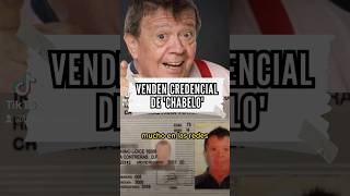 ¿Sabías qué? La credencial de elector de Chabelo está en venta por $60 mil pesos MXN 🤑🪪