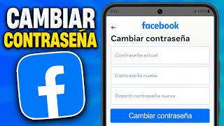 Cómo CAMBIAR la CONTRASEÑA de FACEBOOK (2024)