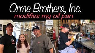 Orme Brothers Oil Pan !