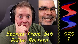 Stories From Set - Felipe Borrero