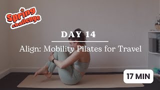 17 Min Full Body ALIGN Stretch Pilates for Travel | Spring Challenge Day 14 | PCOS Pilates