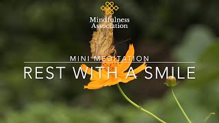 mini meditation Resting with a Smile