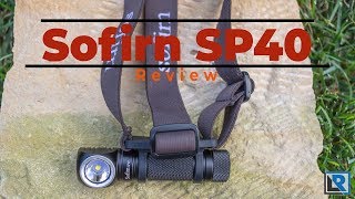 Sofirn SP40 Review (Budget 18650 Headlamp)