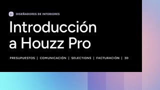 Cómo iniciar su servicio con Houzz Pro para Diseñadores de Interiores