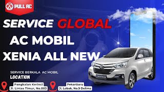 Service Global Ac Mobil Xenia All New #serviceacmobil #spesialistacmobil #acmobil