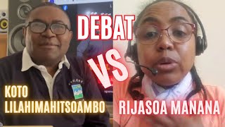 DEBAT KOTO LILAHIMAHITSOAMBO 🆚️ RIJASOA MANANA