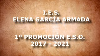 Graduación del alumnado de 4º ESO de la Promoción 2017 - 2021