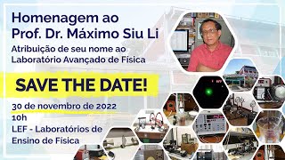 Homenagem ao Prof. Dr. Máximo Siu Li