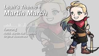 Martin March (Leah's theme) - NWDL Martin Hall Legends