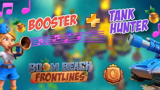 BOOSTER GAMEPLAY + TANK HUNTER | BOOM BEACH FRONTLINES