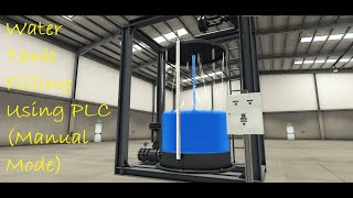 Tank Water Filling Manual Operation PLC Program #plctraining #course #plc #tutorial #factoryio