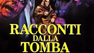 NUOVISSIMO MILLEFILM: "RACCONTI DALLA TOMBA" (1972)  Recensione a cura di Francesco Ippolito