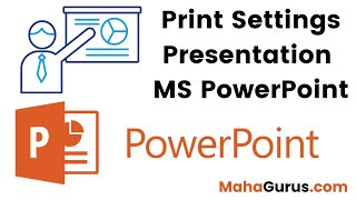 How to Print a Powerpoint Presentation Tutorial | Powerpoint Print Settings