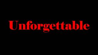 "Unforgettable" lyrics