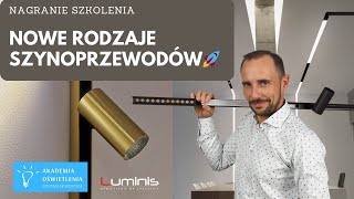 Odkryj nowe rodzaje szynoprzewodów 2024 🚀 Nagranie Szkolenia