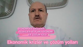 EKONOMİDEKİ KRİZLERİN TEŞHİSLERİ. PLANLI EKONOMİ NEDEN GEREKLİ? Ekmek fab. örneği ile somutlaştırma