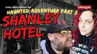 SPIRITS Know Our Names!! | THE Haunted SHANLEY Hotel