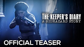 THE KEEPER'S DIARY: A BIOHAZARD STORY || OFFICIAL TEASER TRAILER |  ROE ORIGINAL FAN FILM (2024)