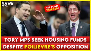 Conservative Party Split as MPs Seek Funding from Federal Housing Program Poilievre Wants to Abolish