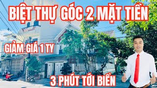 🎯GIẢM SỐC 1 TỶ!!! Bán nhà góc 2 mặt tiền đường lớn Đi bộ tắm biển mỗi ngày | Nhà gần biển Nha Trang