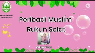 PdPR: Peribadi Muslim ( Rukun Solat)