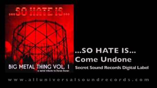 ...So Hate Is... - Come Undone (A metal tribute to Duran Duran)