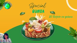 10 Rețete cu Quinoa//10 Recipes with Quinoa