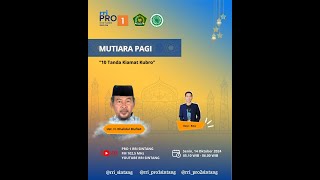 MUTIARA PAGI ISLAM | 10 TANDA KIAMAT KUBUR