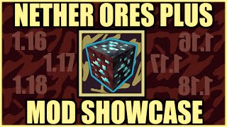 Nether Ores Plus+ Mod (Mod Showcase)